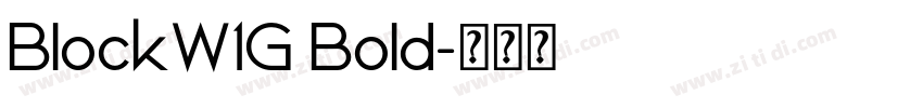 BlockW1G Bold字体转换